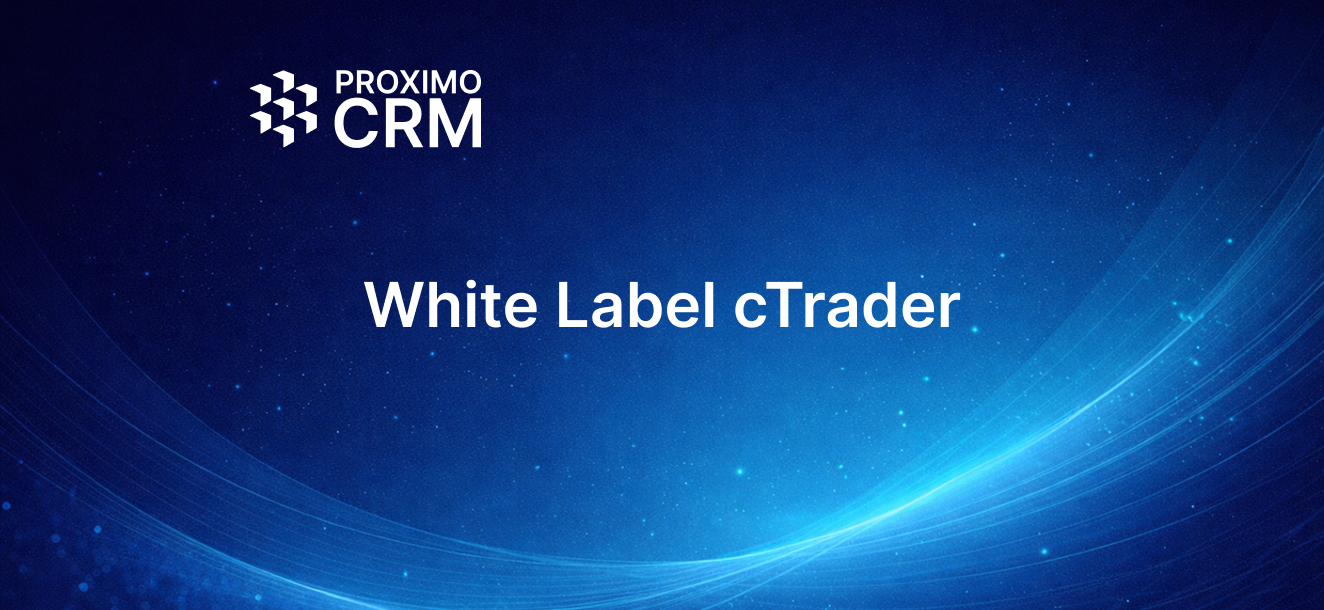 Интеграция cTrader с ProximoCRM